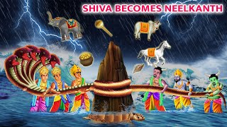 Shiva Becomes Neelkanth | Why is Shiva Called Neelkanth Samudra Manthan Story in English | Ep - 6