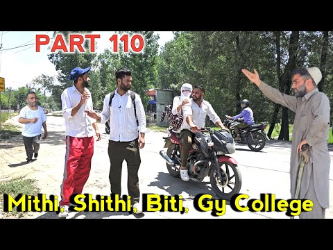 Mithi,Shithi ,Biti, Gy College | PART 110 | kashmiri Drama