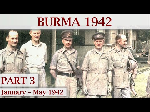 The Fall of Rangoon: Japanese Invasion of Burma 1942 – Part 3