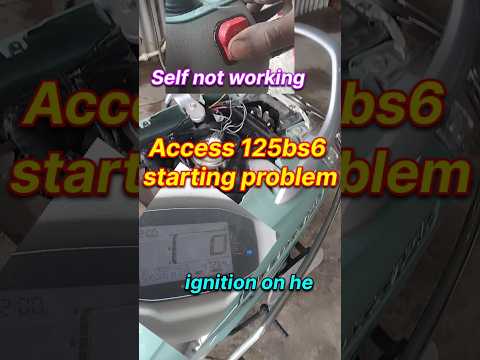 Access 125 bs6 starting problem | self not working | #repair #access125bs6 #shorts