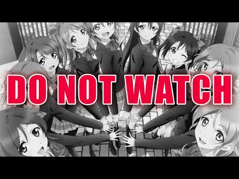 ⚠️ DON'T WATCH LOVE LIVE ⚠️