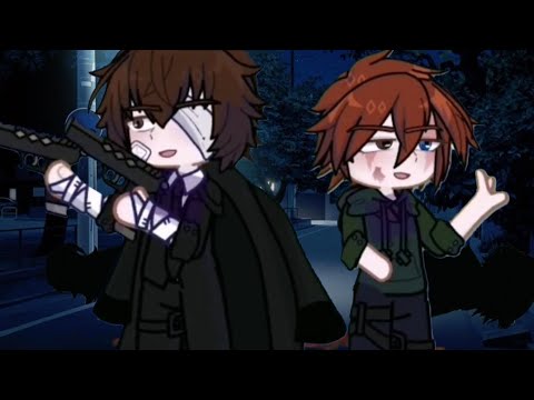 |•Bloodpop meme •| flash & blood || very late || Dazai and Chuuya || Gacha x BSD