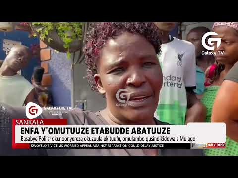 Enfa y'omutuuze etabudde abatuuze | Daily Dose