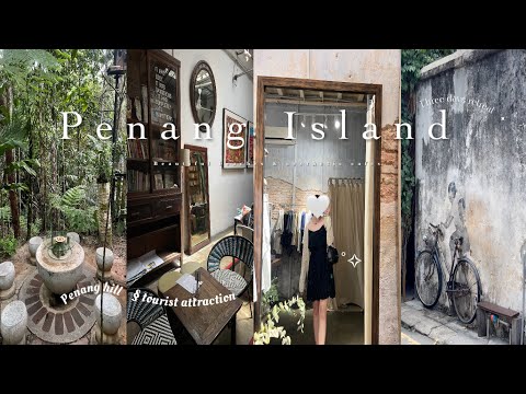 Penang Island Vlog⋆˙⟡♡ || 3D2N 🐚🍃🌊 ,Aesthetic Cafe Hopping, Penang Hill & Beachside dining