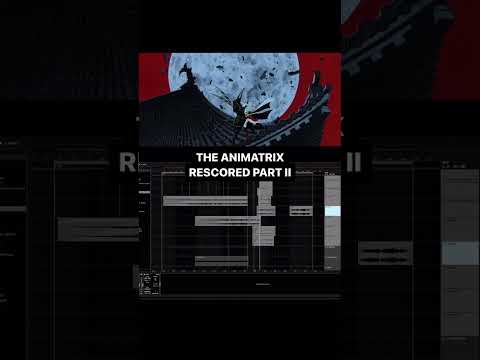 RESCORING "THE ANIMATRIX" PART II #ableton #abletonlive #electronicmusic #sounddesign