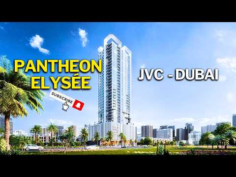 Pantheon Elysee JVC Dubai: Modern Layouts, Premium Finishing & Flexible Payment Plans, Luxury Living