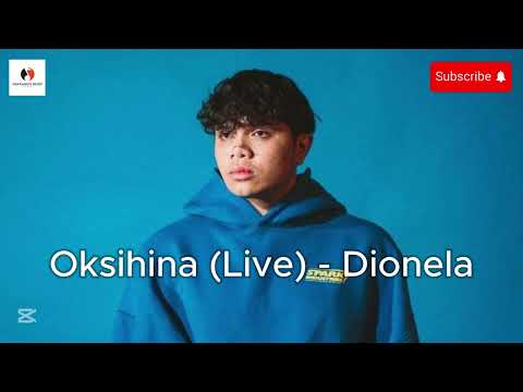 Oksihina (Live) - Dionela