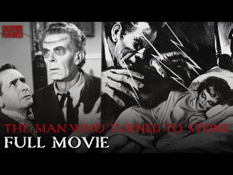 The Man Who Turned To Stone | Full Movie | Creature Features