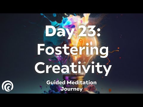 Day 23: Unleash Your Creativity | 30-Day Meditation Series for Artistic Inspiration