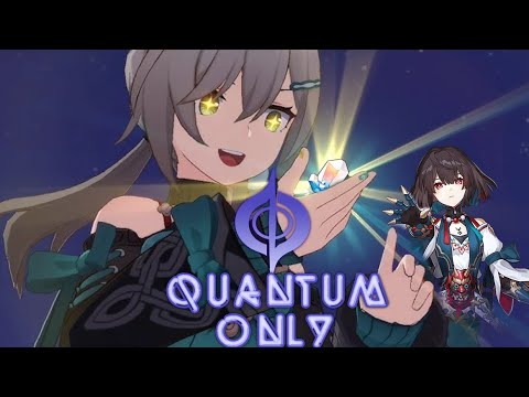 QUANTUM.EXE | Quantum Only 1 [Honkai Star Rail]