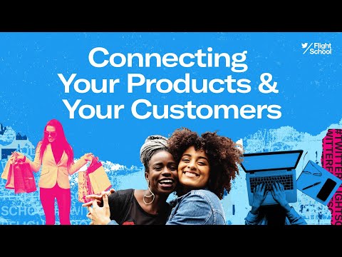 Connecting Your Products & Your Customers #TweetLikeAPro