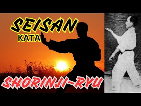 SEISAN (KATA) SHORINJI- RYU KARATE