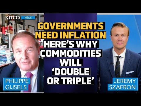 Next Bull Market: Commodities to Surge as Global Inflation and Metals Prices Rise - Philippe Gijsels