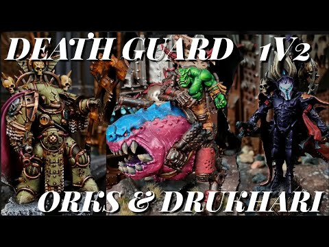 Death Guard Vs Orks and Drukhari. 3 player Warhammer 40k Battle Report.