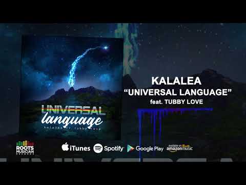 Kalalea "Universal Language (feat. Tubby Love)"