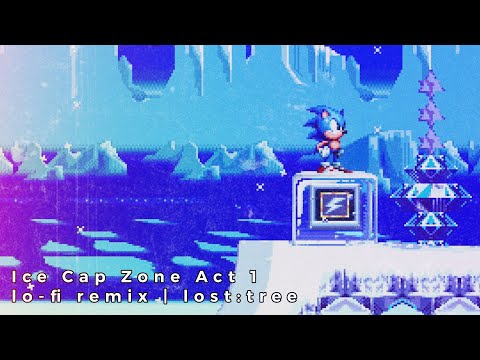 Sonic 3 - Ice Cap Zone Act 1 ► lost:tree LoFi Remix