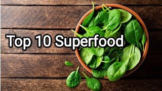 Top 10 superfood in the world.