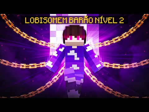 FINALMENTE ME TORNEI UM LOBISOMEM NÍVEL DELTA - Minecraft Absurdo