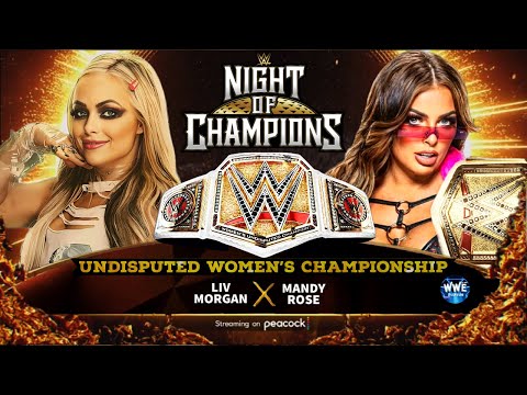 WWE 2K24 NIGHT OF CHAMPIONS; LIV MORGAN VS. MANDY ROSE FOR THE UNDISPUTED WOMEN'S CHAMPIONSHIP!!!