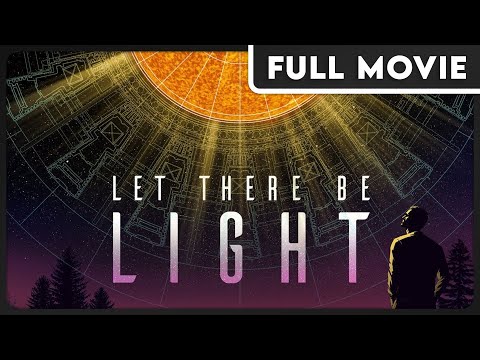 Let There Be Light (1080p) FULL DOCUMENTARY - Climate Change, Science, Educational