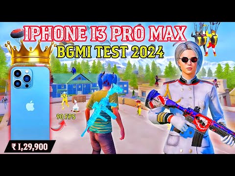 IPHONE 13 PRO MAX BGMI TEST 2024| 90FPS😱