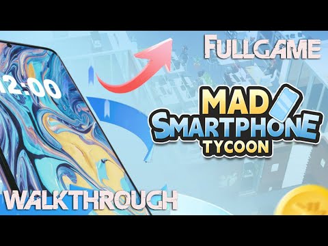 Mad Smartphone Tycoon Walkthrough Gameplay 4K PC No Commentary Full Game