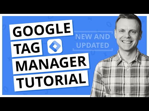 Google Tag Manager Tutorial - Getting Started (Plus The NEW Google Tag)