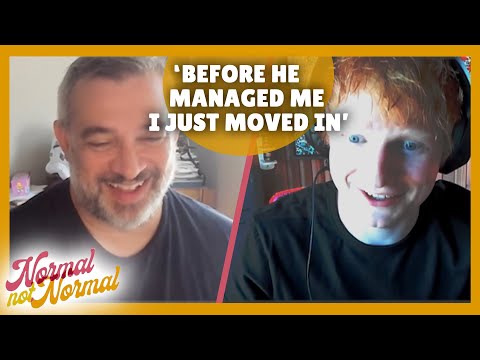 Ed Sheeran Can't Live Too Far From Manager Stuart Camp | Normal Not Normal