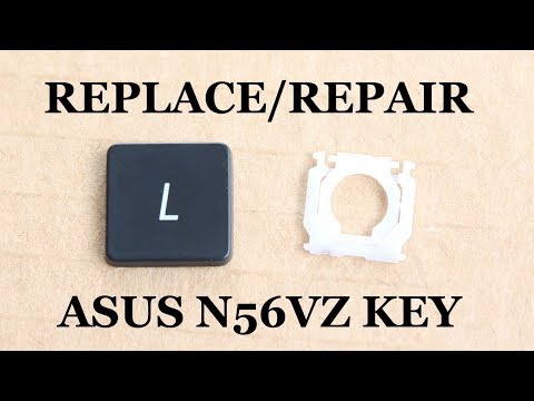 How to Replace Keycap Cap ASUS N56VZ Keyboard Key Replacement