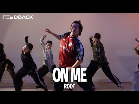 Chris Brown - On Me | ROOT Choreography