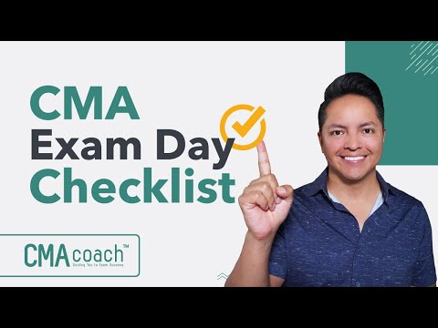 CMA Exam Day Prep - DO THIS TO NOT FAIL!