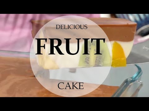 FANTASTIC FRUIT CAKE #fruitcake #fruitdessert #deliciouscakerecipe #dessertcake