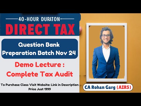 QB Preparation Batch Tax Audit Demo Lecture |CA Rohan Garg AIR5|