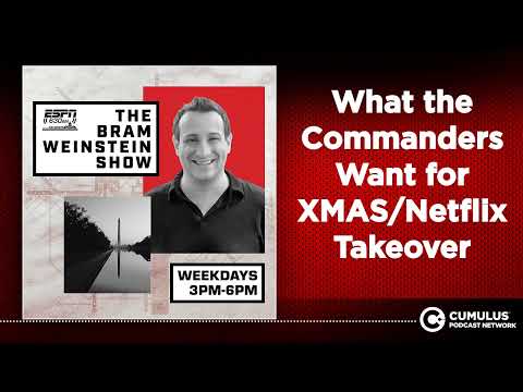 What the Commanders Want for XMAS/Netflix Takeover