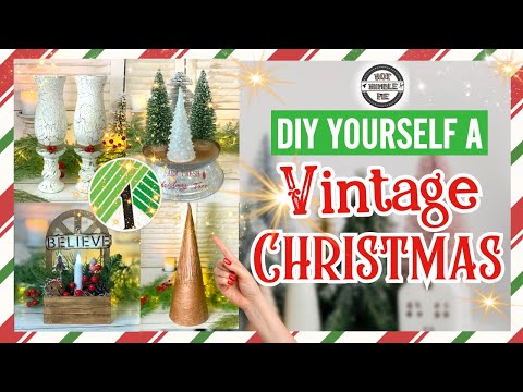 BUDGET FRIENDLY VINTAGE CHRISTMAS CRAFTS! | Dollar Tree CHRISTMAS DIYS