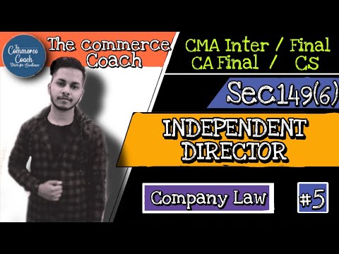 05 Independent Director Sec 149(6) - English and Hindi - Companies Act 2013 : The commerce Coach