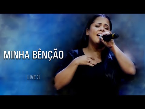 Cassiane | Minha Bênção (Ao Vivo) #Live3