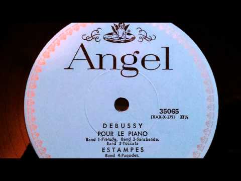 Claude Debussy - Estampes - Nº1. Pagodes (1903) - (Gieseking, 1953) - Angel Vinyl 35065 Remaster