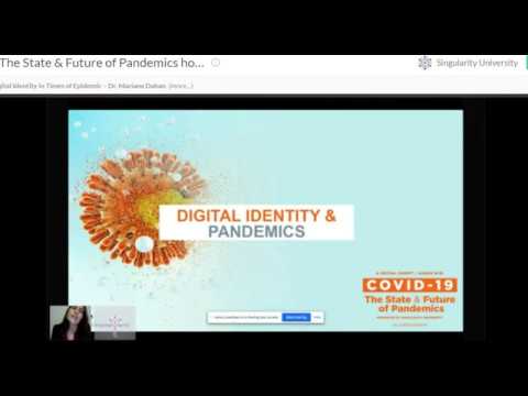 Digital Identity in Pandemics - Dr. Mariana Dahan, World Identity Network