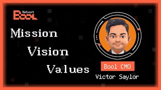 Core Values Behind Bool Network’s Success: Mission, Vision, and Global Impact