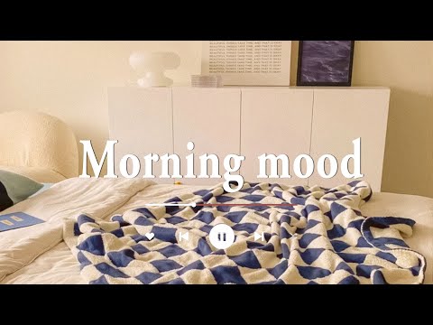 [作業用BGM] 聴くとポジティブな気持ちになる心地よい音楽 - Morning Mood 【playlist】