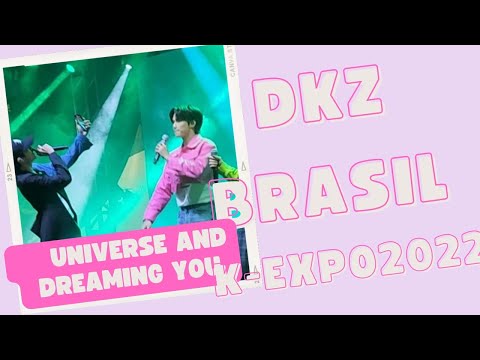 DKZ (디케이지) K-EXPO BRAZIL - UNIVERSE - DREAMING YOU