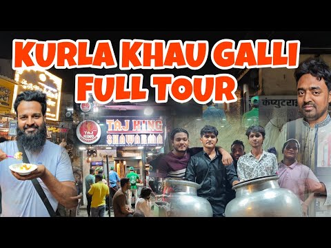 KURLA KHAU GALLI 🌭🌯🌮🍔🍕🍖FULL TOUR ♥️TAJ KING SHAWARMA ♥️ TABELA CHAI♥️SEEKH PARATHA ♥️ FOODIES ♥️