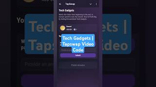 Tech Gadgets | Tapswap Video Code