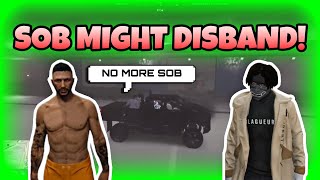 SOB Might Disband | NoPixel GTA RP | NoPixel Clips