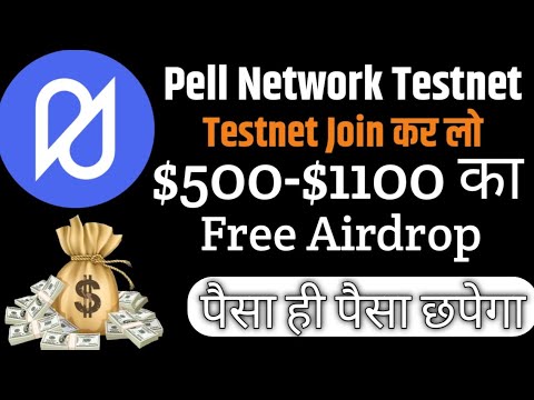 Satoshi Pell Network Testnet Participate ! $500-$1000 Free Airdrop ! PAP Testnet Token Earn !