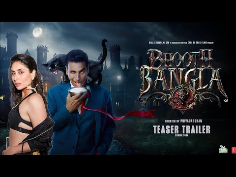 Bhooth Bangla - Trailer | Akshay Kumar | Vidya Balan | Paresh Rawal, A Priyadarshan Film, In Cinemas