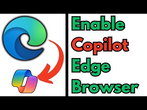 Enable Copilot on Microsoft Edge Browser | 2024