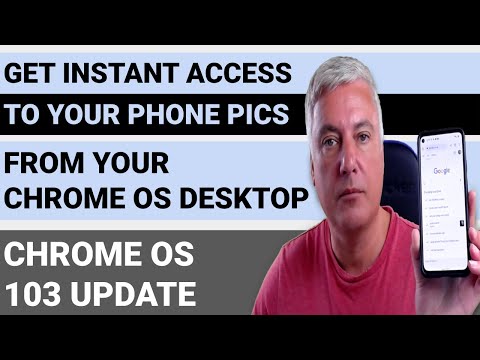 How to get instant access to your phone pictures from your Chromebook desktop - Chrome OS 103 update