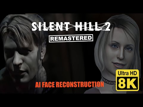 Silent Hill 2 Intro 8K  ( Upscale + AI Face reconstruction )